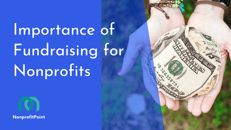 7 Reasons Why Fundraising for Nonprofits is So Important