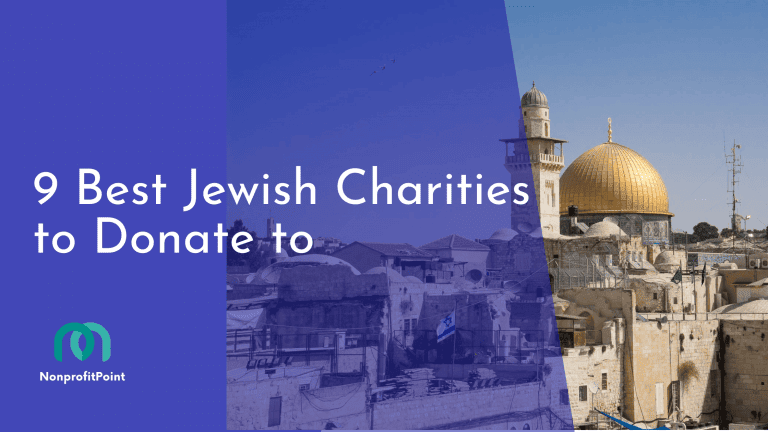 The 9 Best Jewish Charities to Donate To in 2023