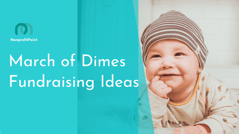 8 Best March of Dimes Fundraiser Ideas | Nonprofit Point