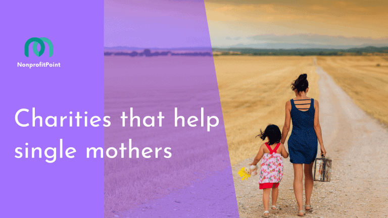 8 Charities that Help Single Mothers Survive