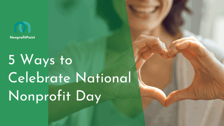 Top 5 Ways to Celebrate National Nonprofit Month This 2023