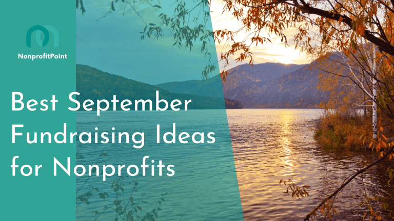 15 Best September Fundraising Ideas for Nonprofits (Creative)