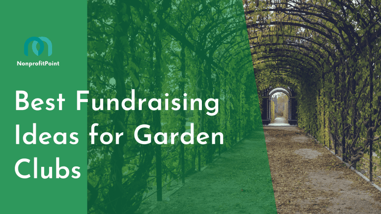 10 Best Fundraising Ideas for Garden Clubs (2022)
