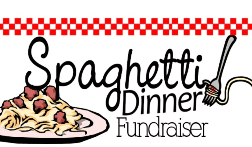 What’s so great about a spaghetti dinner fundraiser