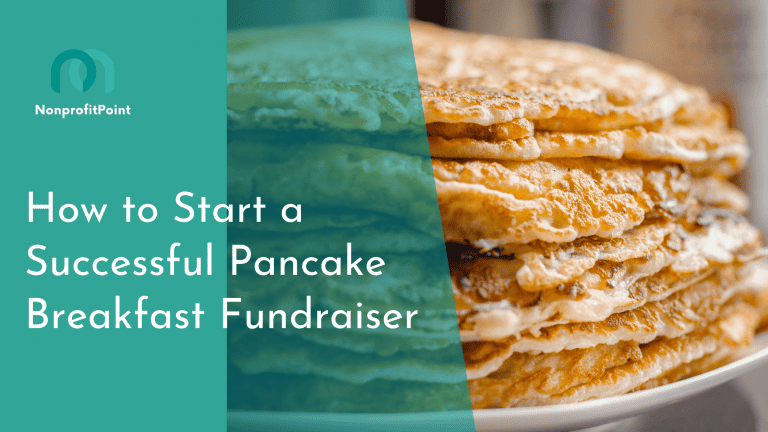 How to Have a Successful Pancake Breakfast Fundraiser (8-Step Guide)