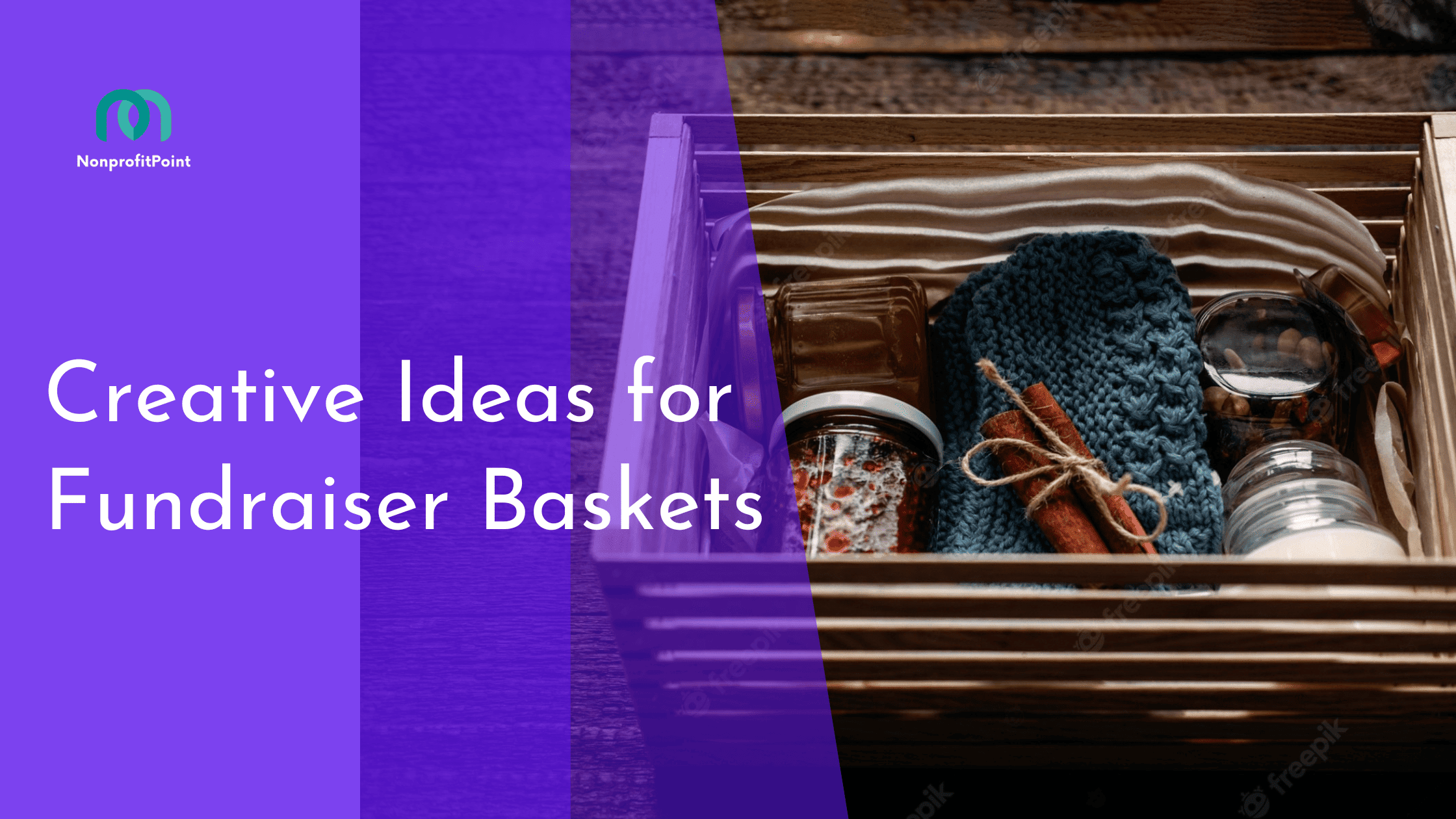 Creative Ideas for Fundraiser Baskets