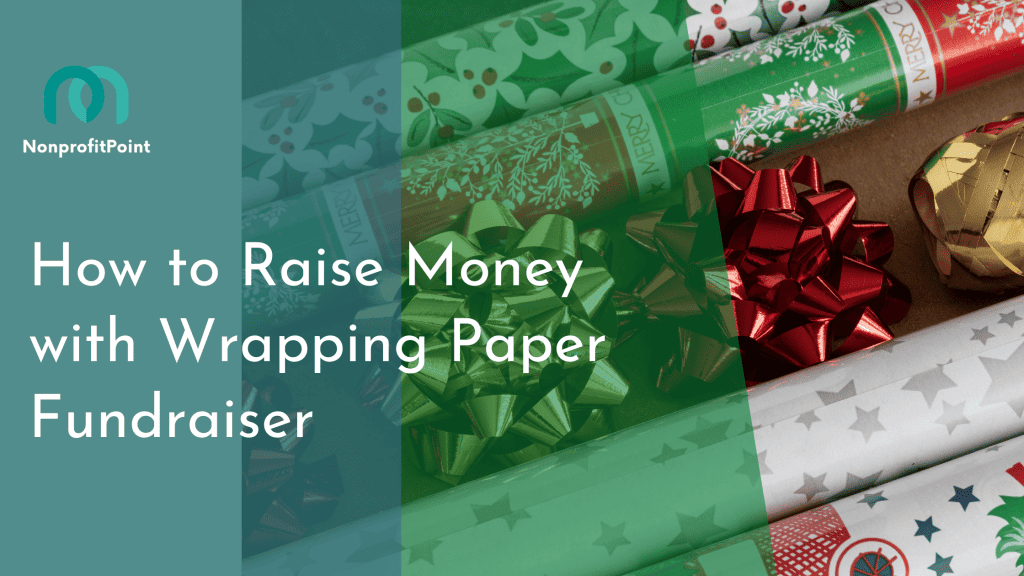 How to Raise Money with Wrapping Paper Fundraiser
