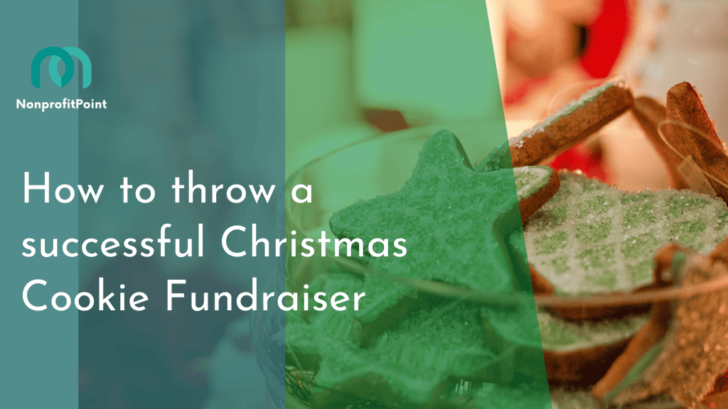 How to throw a successful Christmas Cookie Fundraiser