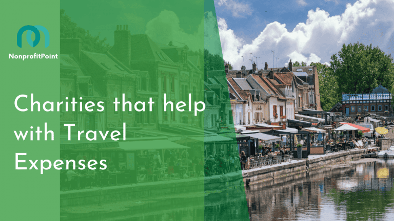 8 Best Charities that Help with Travel Expenses | Full List