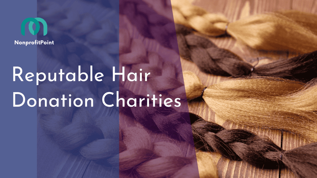 Reputable Hair Donation Charities