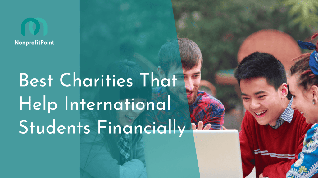 Best Charities That Help International Students Financially