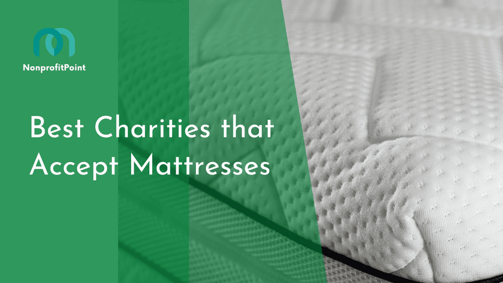can charities take mattresses