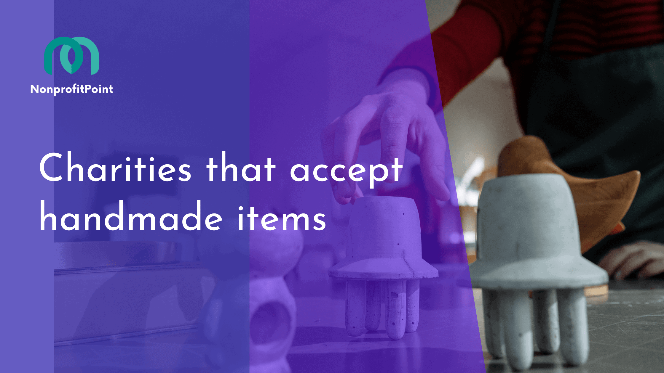 Charities that accept handmade items