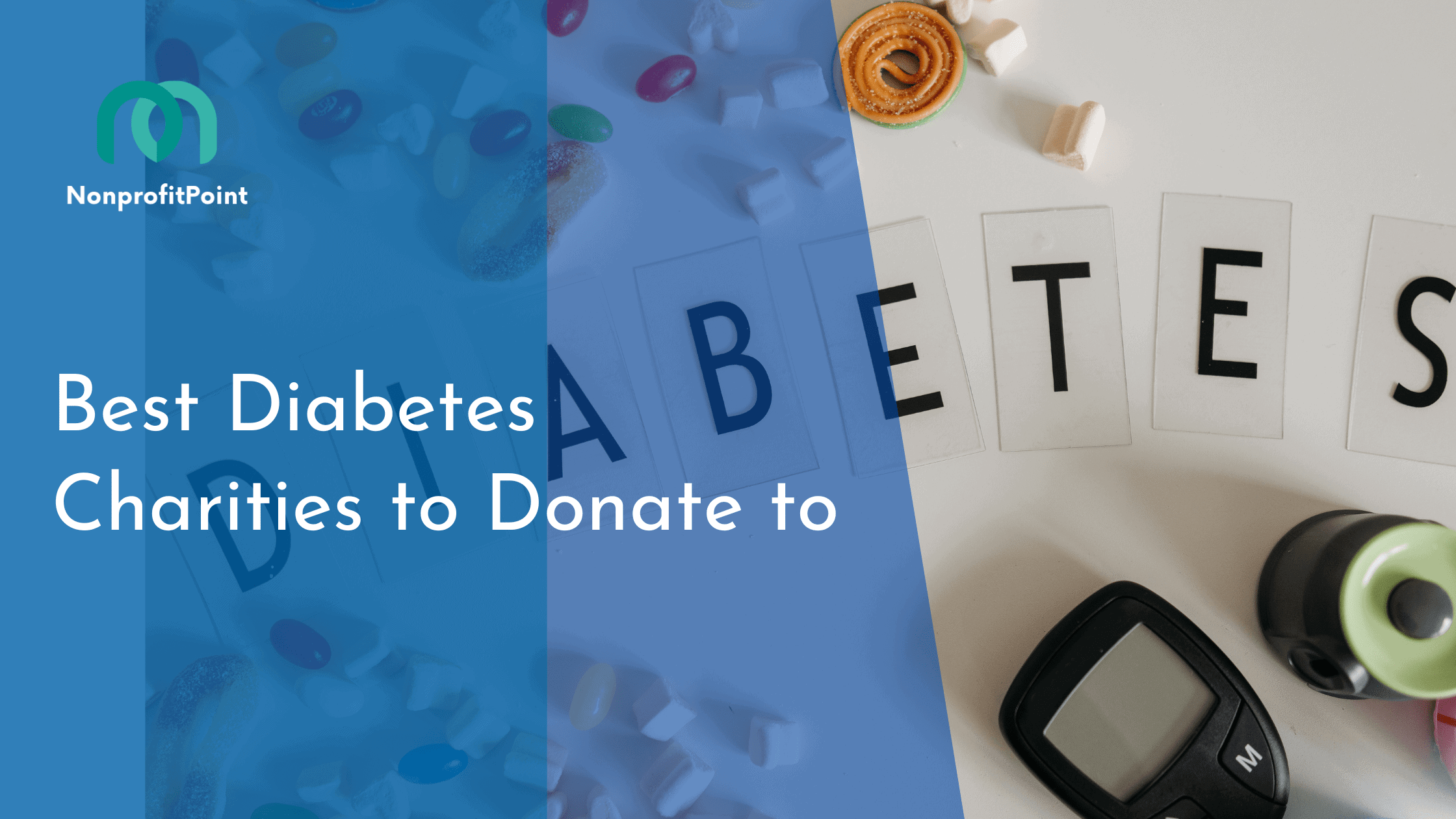 Best Diabetes Charities to Donate to