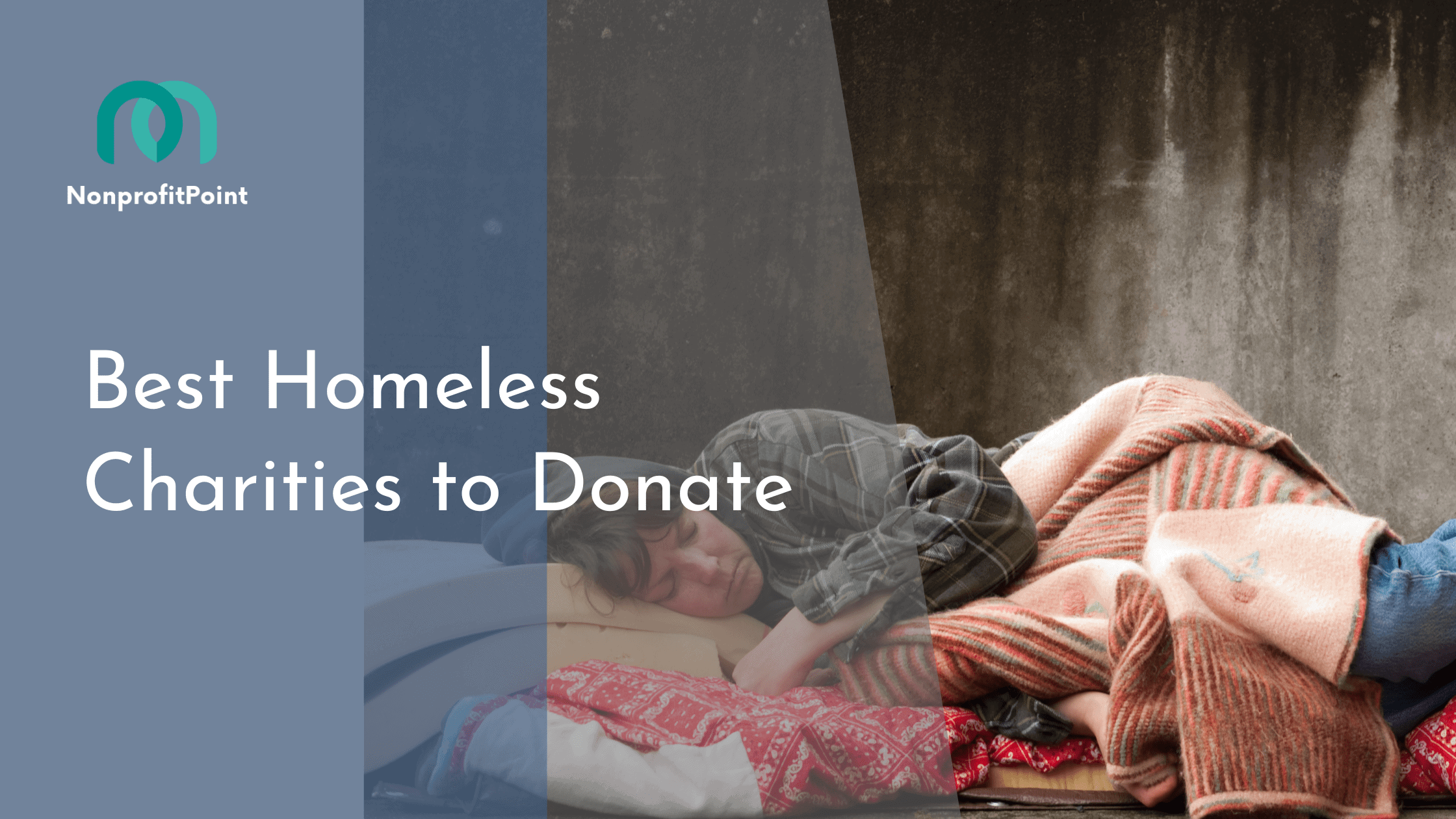Best Homeless Charities to Donate