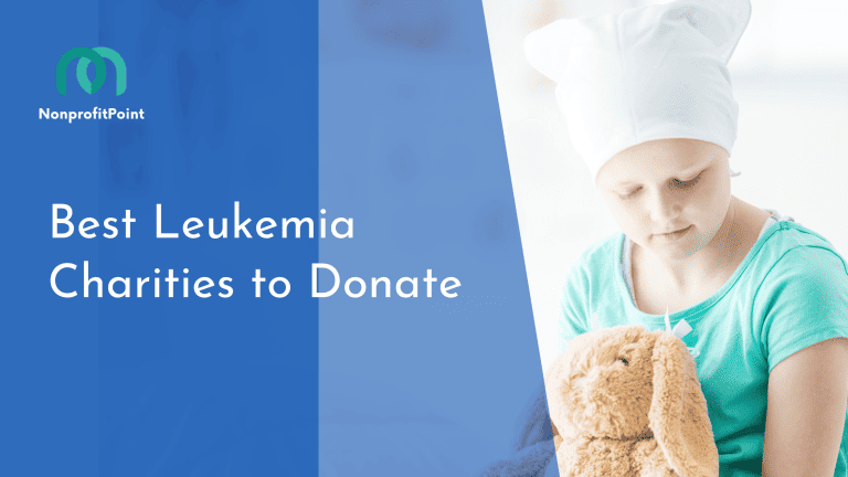 9 Best Leukemia Charities to Donate in 2023 | Full List with Details