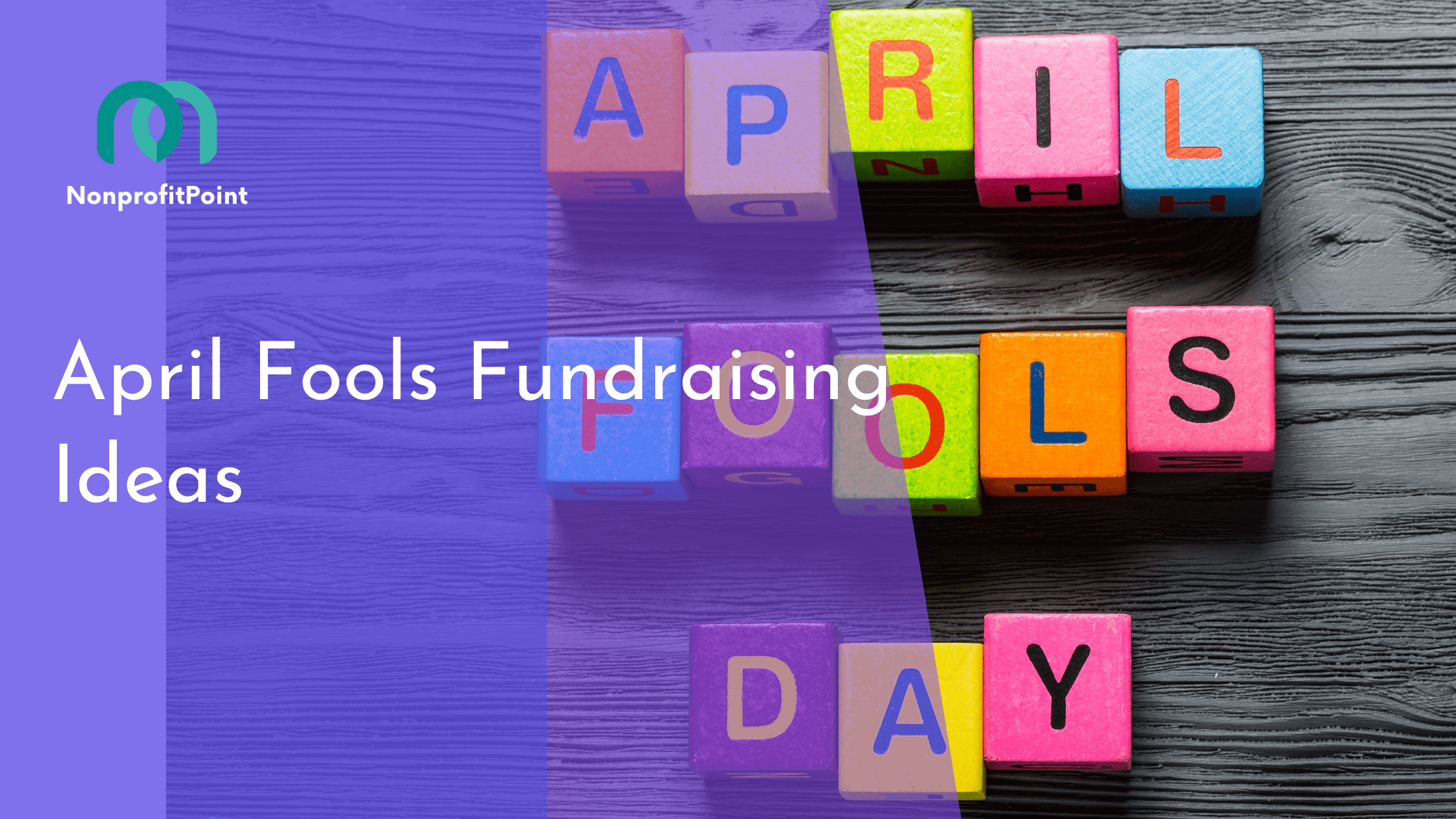 April Fools Fundraising Ideas