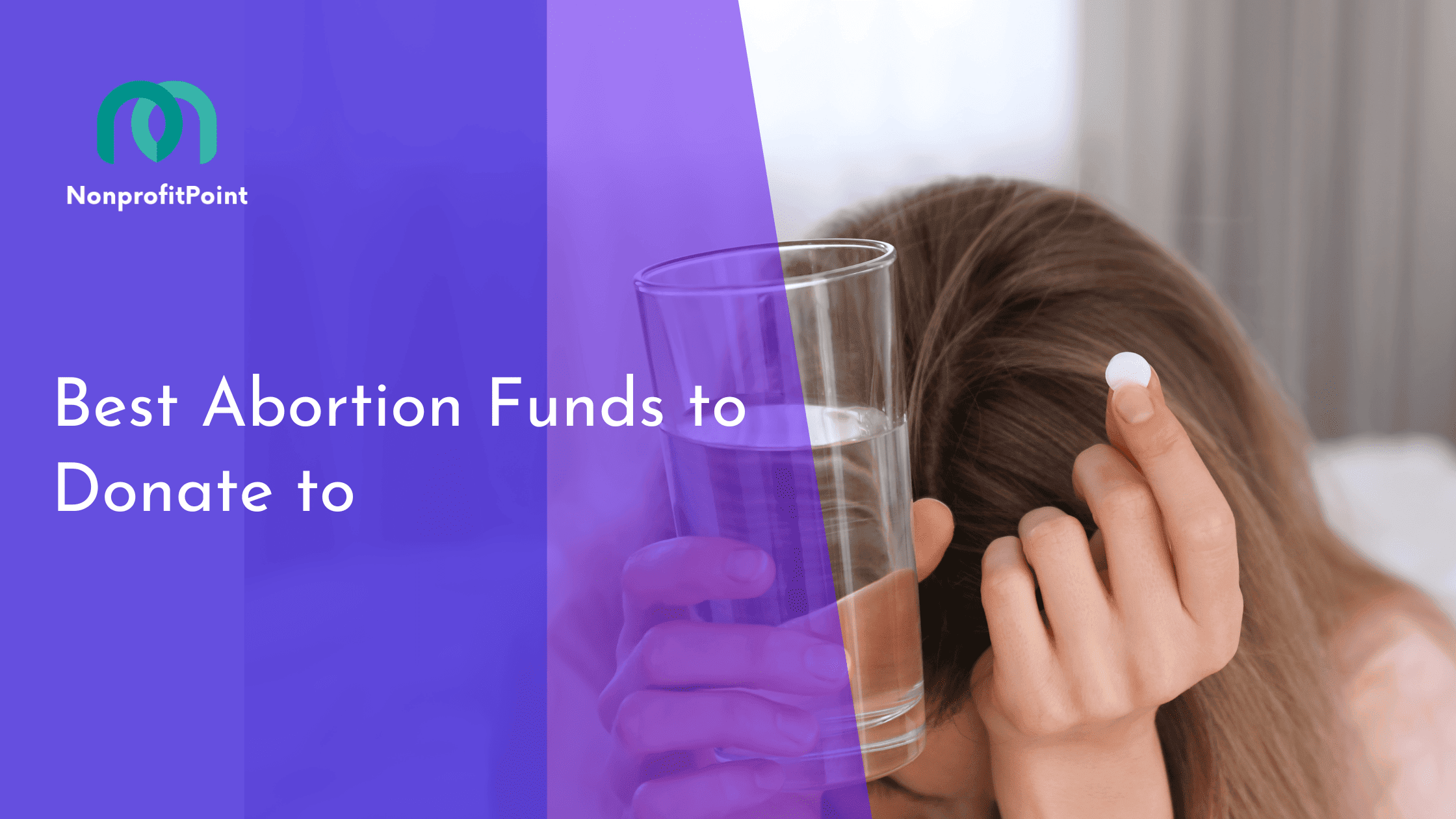 Best Abortion Funds to Donate to
