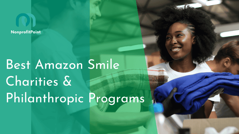 9 Best Amazon Smile Charities & Philanthropic Programs by Amazon Smile