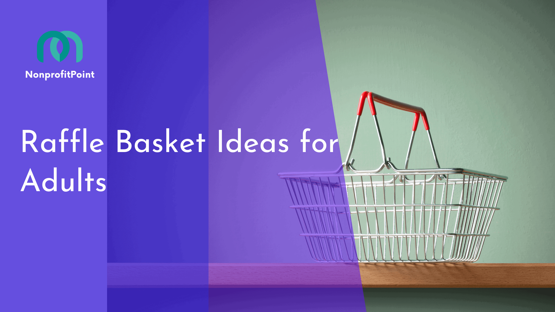 Raffle Basket Ideas for Adults
