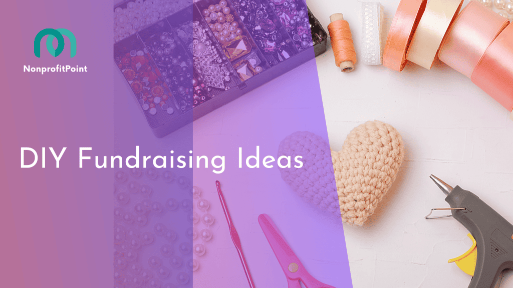 15 Inspiring DIY Fundraising Ideas (With Tips): Raise Money & Build ...