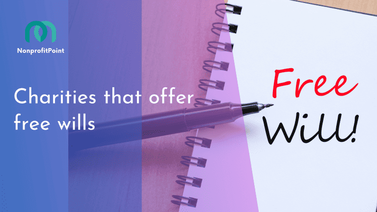 10 Best Charities that Offer Free Wills | Full List with Details