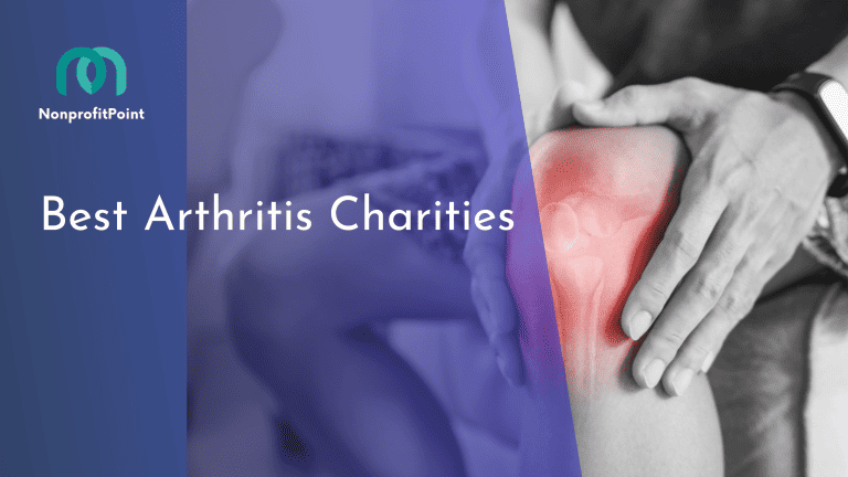 Your Guide to 9 Best Arthritis Charities: Maximizing Impact with Conscious Giving