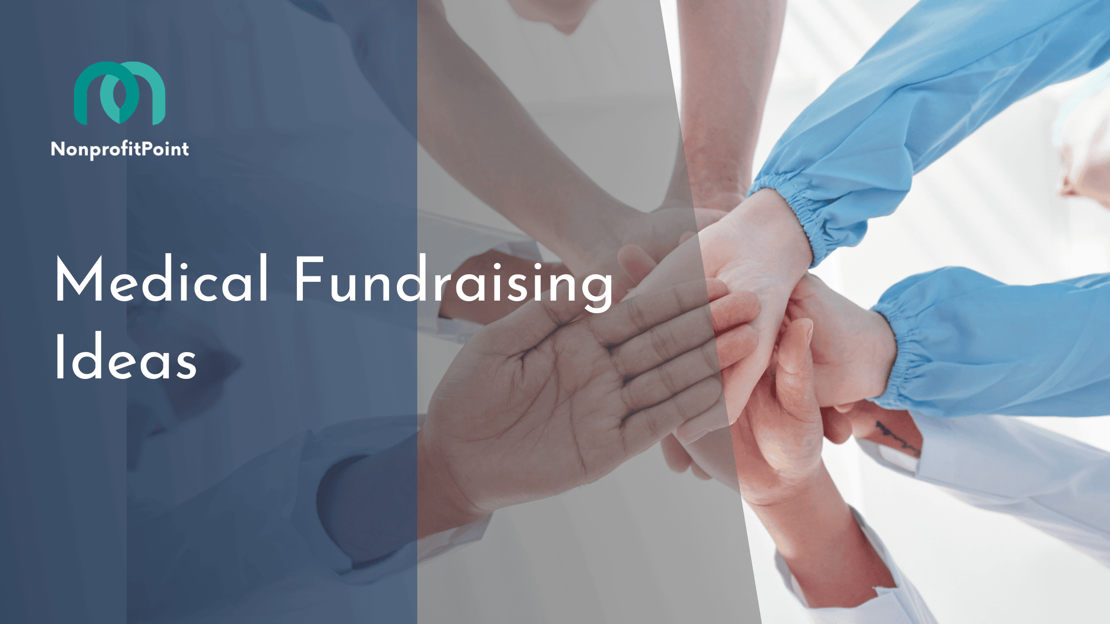 Medical Fundraising Ideas