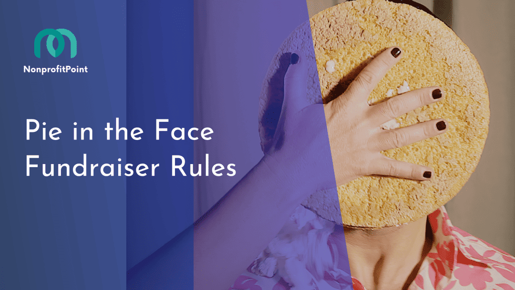Pie in the Face Fundraiser Rules