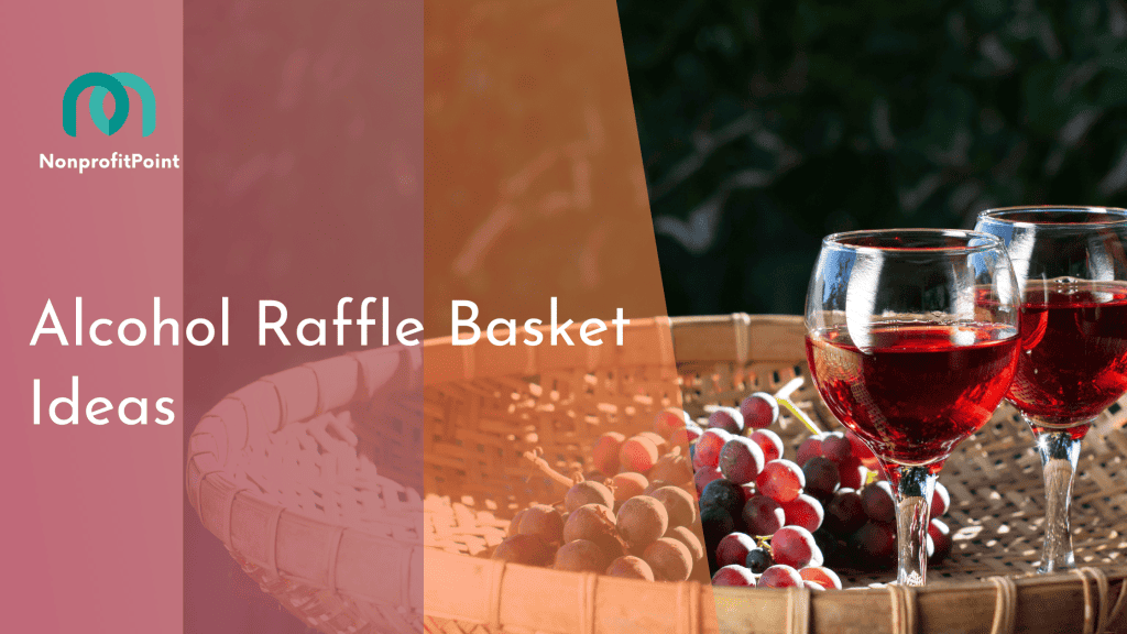 Alcohol Raffle Basket Ideas