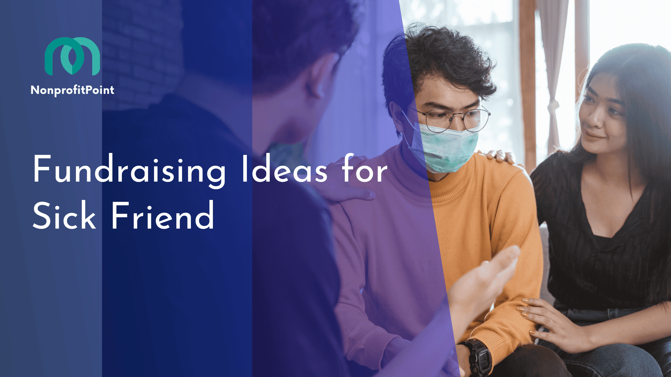 Fundraising Ideas for Sick Friend