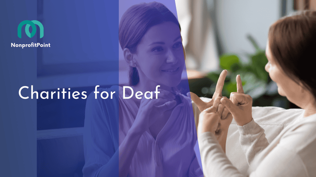 Charities for Deaf