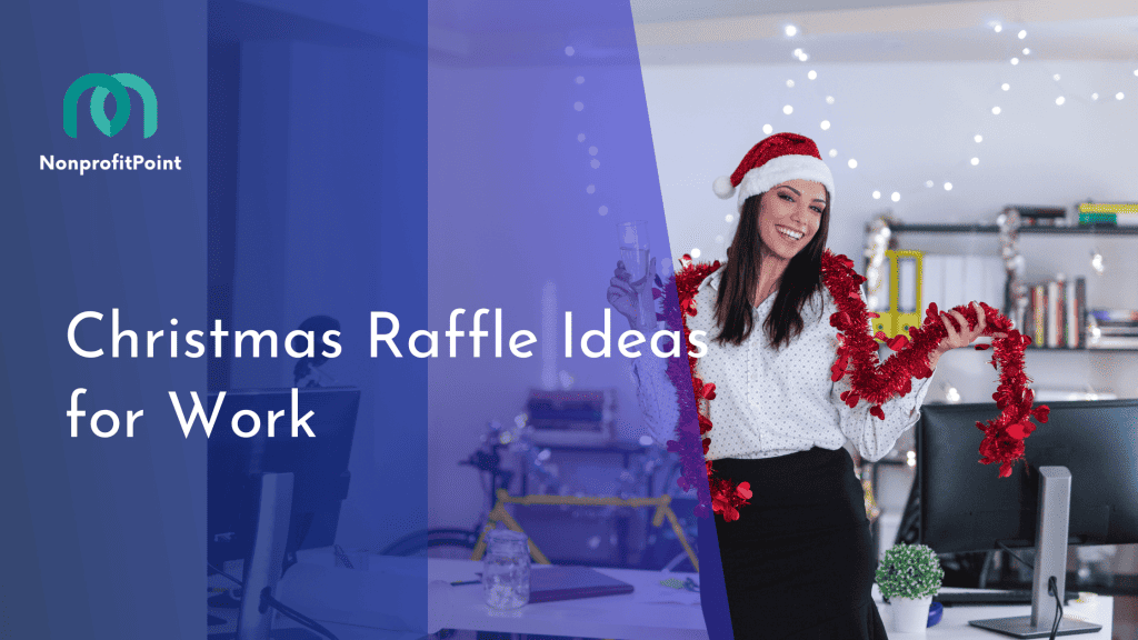 Christmas Raffle Ideas for Work