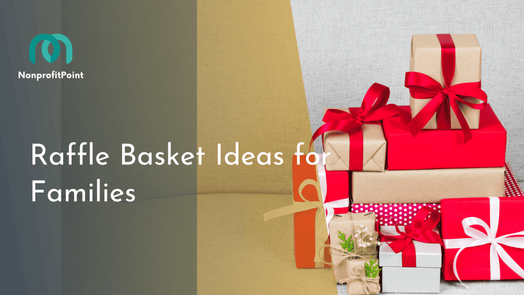 Raffle Basket Ideas for Families