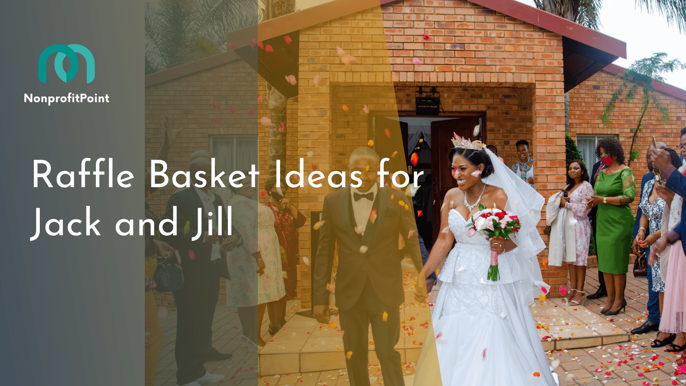 Raffle Basket Ideas for Jack and Jill