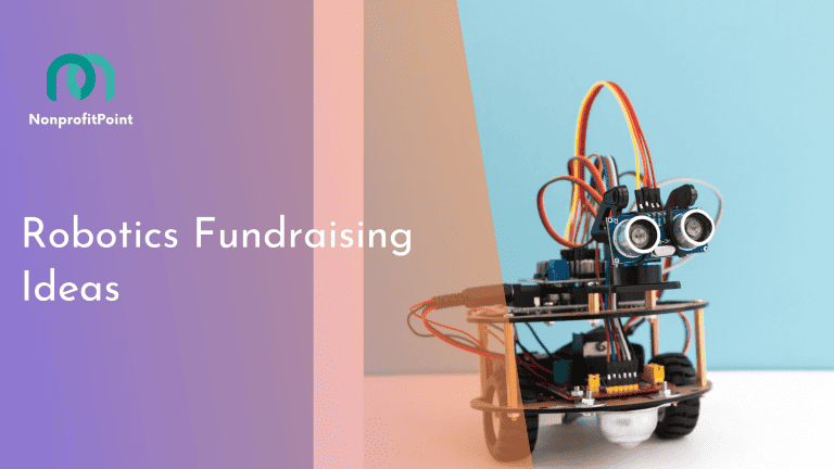 Top 18 Robotics Fundraising Ideas | Boost your Bot Budget