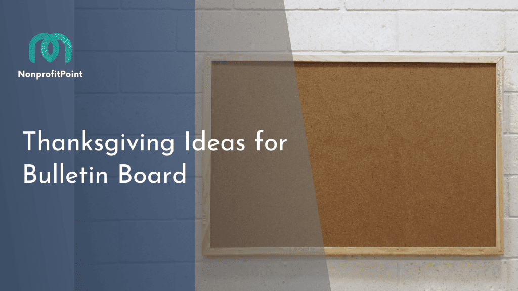 Thanksgiving Ideas for Bulletin Board