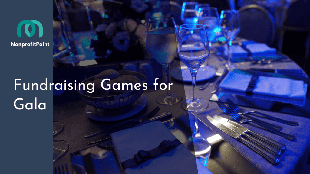 Fundraising Games for Gala