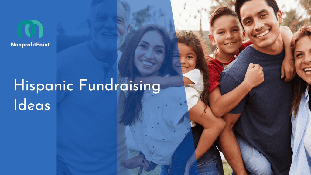 Hispanic Fundraising Ideas
