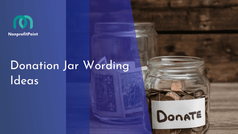 30+ Effective Donation Jar Wording Ideas for Every Fundraising Event