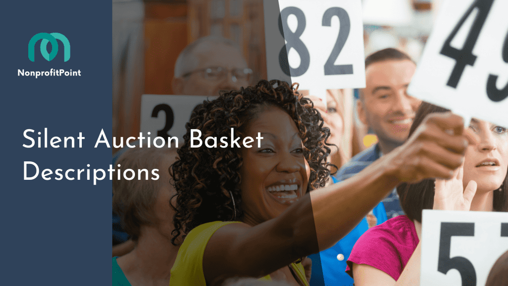 Silent Auction Basket Descriptions