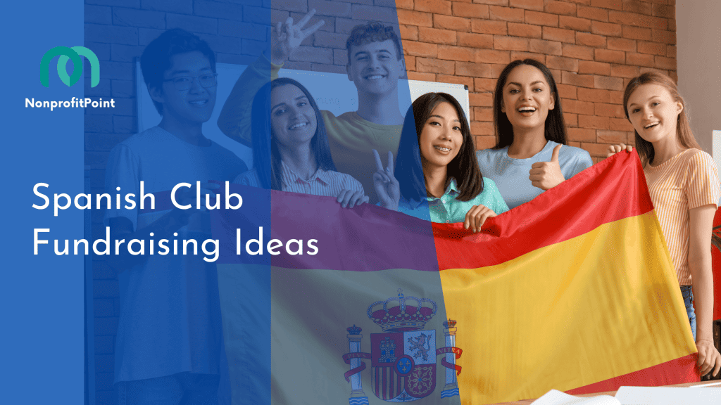Spanish Club Fundraising Ideas