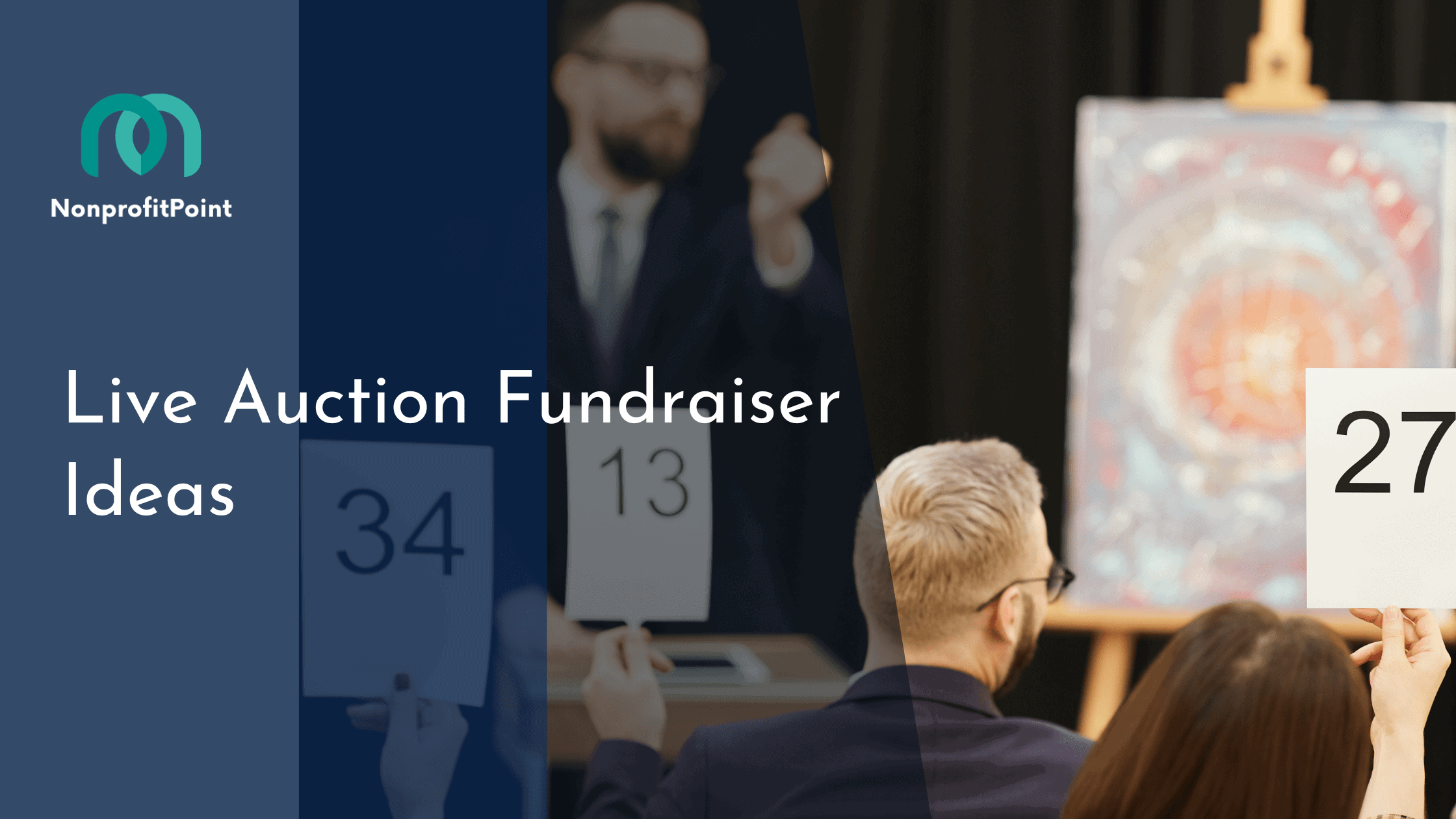 Live Auction Fundraiser Ideas