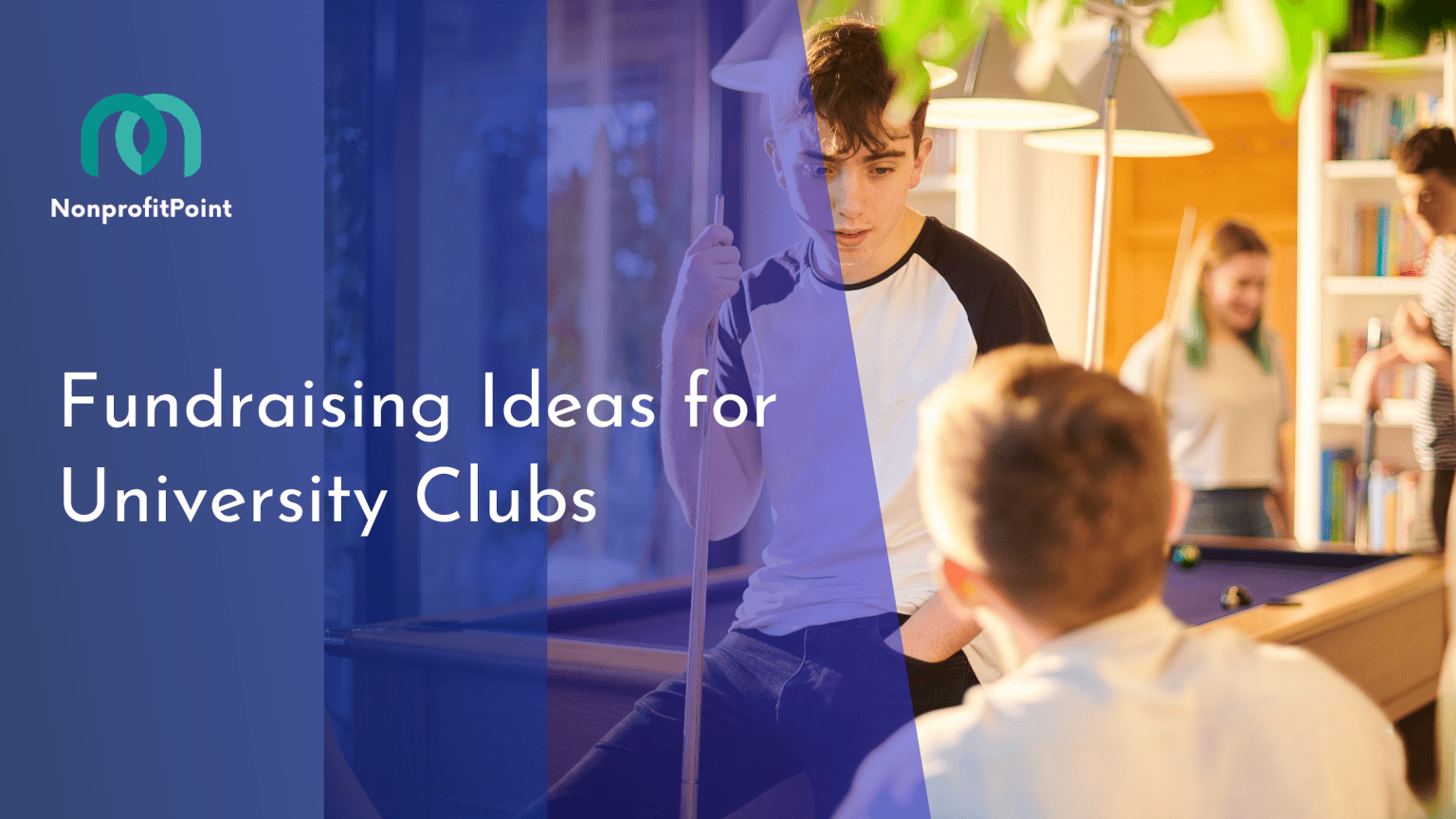 15 Creative Fundraising Ideas for University Clubs to Try in 2025