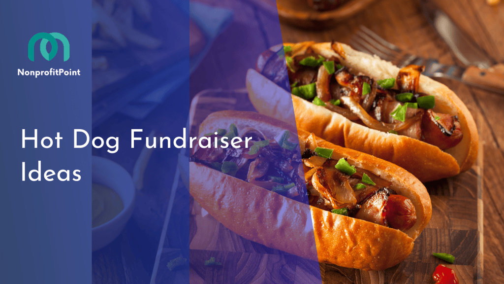 Hot Dog Fundraiser Ideas