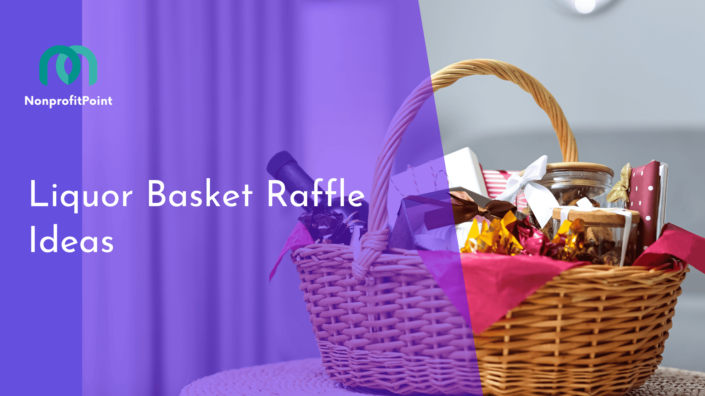 Liquor Basket Raffle Ideas