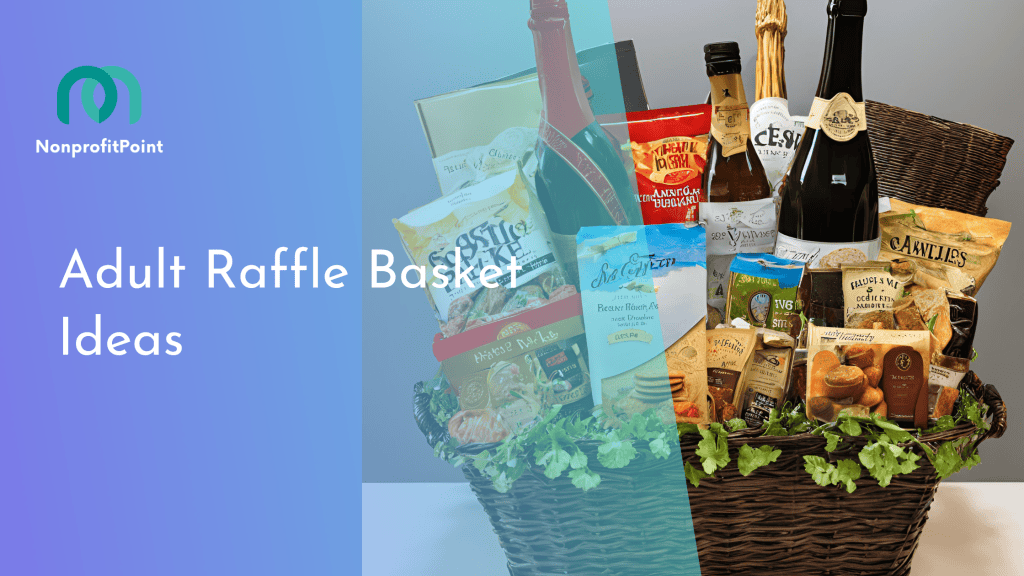 Adult Raffle Basket Ideas