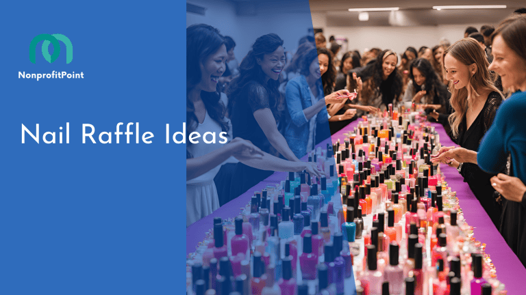 10 Innovative Nail Raffle Ideas to Excite Your Community