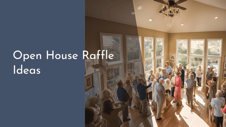 10 Creative Open House Raffle Ideas to Attract Buyers and Seal the Deal