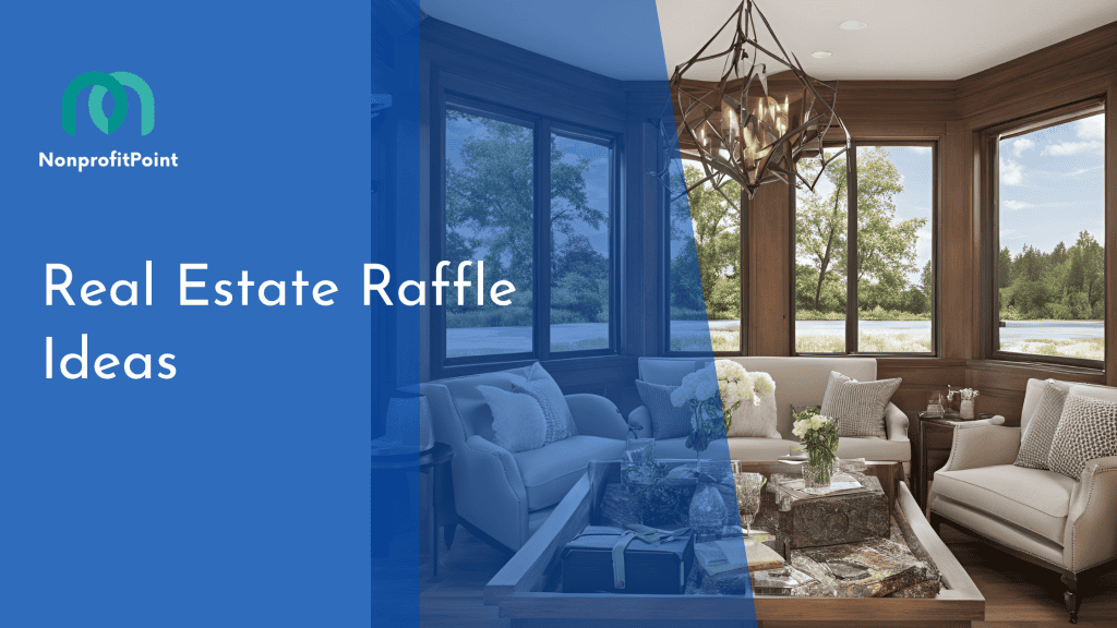 Real Estate Raffle Ideas